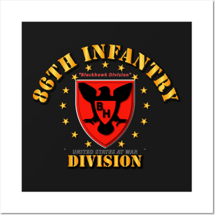 86th Infantry Division - Blackhawk Division Posters and Art